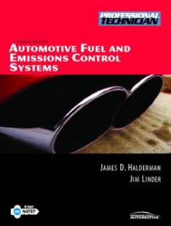 Automotive Fuel and Emissions Control Systems by James Linder and 