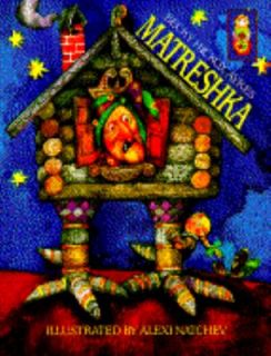 Matreshka by Becky H. Ayres and Rebecca Ayres 1992, Hardcover