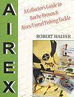   Tackle Airex / Lionel, Bache Brown   Collector Guide Lures Reels