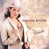 La Reina del Pueblo con Banda by Graciela Beltran CD, Sep 1999, EMI 
