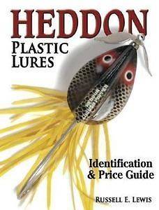 HEDDON PLASTIC FISHING LURES PRICE GUIDE COLLECTORS BOOK
