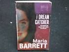 THE DREAM CATCHER by MARIA BARRETT (LSC) GC