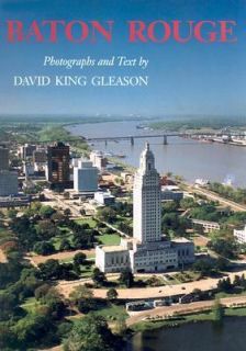 Baton Rouge by David K. Gleason 1991, Hardcover
