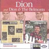 Presenting Dion the Belmonts Runaround Sue by Dion CD, Mar 1991, Ace 