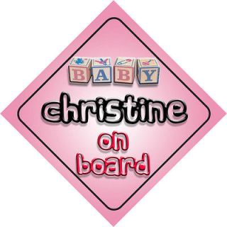 Baby Christine On Board Novelty Child Car Sign New