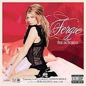 The Dutchess [PA] by Fergie (Black Eyed Peas) (CD, Sep 2006 