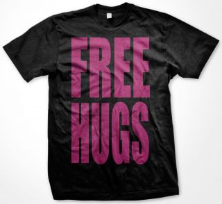 Free Hugs Nice Friendly Sweet People Meet People Social School T shirt 