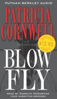 Blow Fly by Patricia Cornwell 2004, Cassette, Abridged