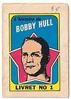 1971 72 O Pee Chee/Topp​s Booklets #1 Bobby Hull French