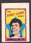 Bobby Clarke 1971 72 OPC O Pee Chee Insert Booklets # 