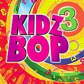 Kidz Bop, Vol. 3 by Kidz Bop Kids CD, Mar 2003, Razor Tie