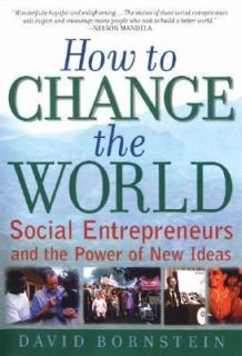   and the Power of New Ideas by David Bornstein 2004, Hardcover