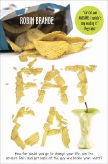 Fat Cat by Robin Brande 2011, Paperback