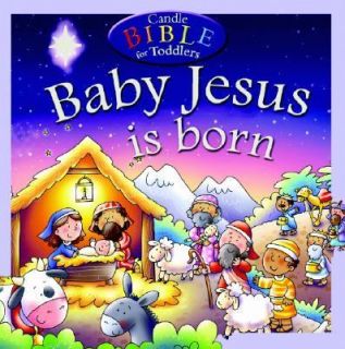 Baby Jesus Is Born by Juliet David 2007, Board Book