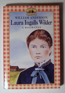 LAURA INGALLS WILDER William Anderson 1995 Biography ILLUSTRATED  AA2