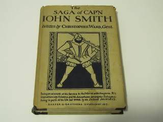 The Saga of Capn John Smith by Christopher Ward