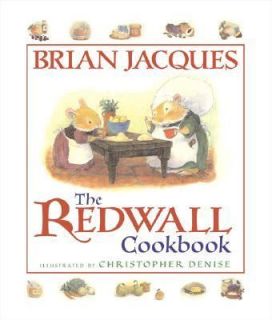 The Redwall Cookbook by Brian Jacques 2005, Paperback