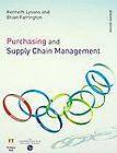 Purchasing and Supply Chain Management by Brian Farrington and Kenneth 