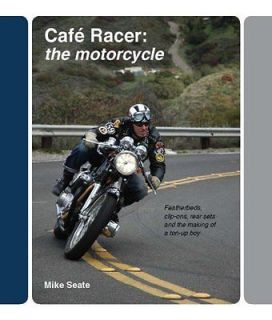 Cafe Racer The Motorcycle Featherbeds, Clip ons, Rear sets and the 