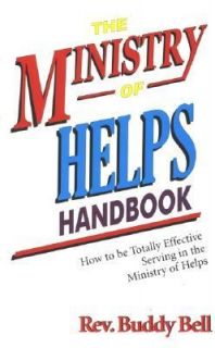 The Ministry of Helps Handbook by Buddy Bell 1990, Paperback