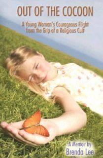   from the Grip of a Religious Cult by Brenda Lee 2010, Paperback