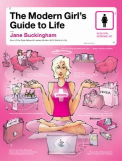   Modern Girls Guide to Life by Jane Buckingham 2004, Hardcover