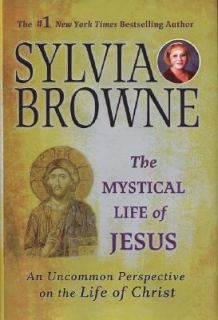   on the Life of Christ by Sylvia Browne 2006, Hardcover