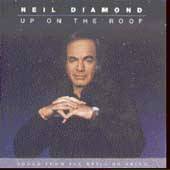Up on the Roof Songs from the Brill Building by Neil Diamond CD, Sep 