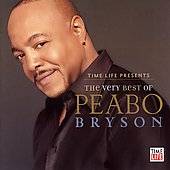 The Very Best of Peabo Bryson by Peabo Bryson CD, Mar 2006, Time Life 