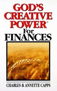 Gods Creative Power for Finances by Capps Charles 2004, Paperback 
