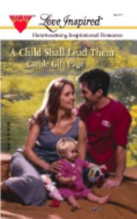 Child Shall Lead Them No. 150 by Carole Gift Page 2001, Paperback 