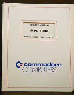 COMMODORE MPS 1000 PRINTER SERVICE MANUAL NOVEMBER 1986 P/N 319907 01 