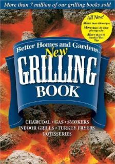  The New Grilling Book Charcoal   Gas   Smokers   Indoor Grills 