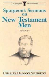  New Testament Men Bk. 1 by Charles H. Spurgeon 1994, Paperback