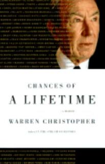   of a Lifetime A Memoir by Warren Christopher 2001, Hardcover