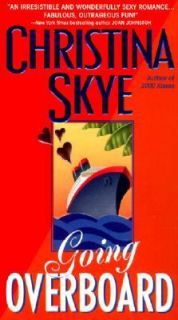 Going Overboard by Christina Skye 2001, Paperback