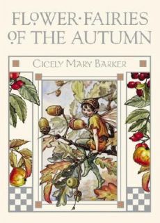   and Berries They Bring by Cicely Mary Barker 2002, Hardcover
