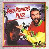 Fred Penners Place by Fred Penner CD, Oct 2005, Childrens Group 