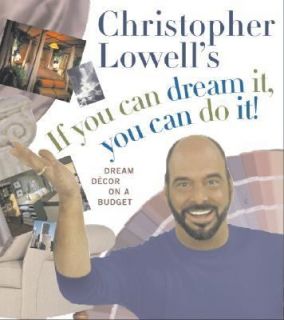 Christopher Lowells If You Can Dream It, You Can Do It Dream Decor on 