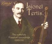 Lionel Tertis The Complete Vocalion Recordings 1919 24 by Frederick B 