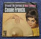 Connie Francis 1963 MGM 45rpm + Picture Sleeve Drownin My Sorrows