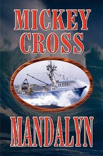 Mandalyn by Mickey Cross 2008, Paperback