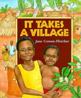 It Takes a Village by Jane Cowen Fletcher 1994, Paperback
