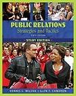 Public Relations: Strategies and Tactics by Glen T. Cameron and Dennis 