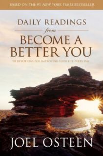 Daily Readings from Become a Better You 90 Devotions for Improving 