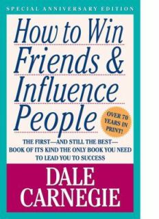 How to Win Friends & Influence People Dale Carnegie