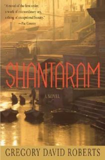 Shantaram by Gregory David Roberts 2004, Hardcover, Revised