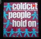 COLDCUT FEATURING LISA STANSFIELD ~ PEOPLE HOLD ON / AHEAD OF OUR TIME 