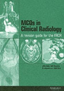  in Clinical Radiology A Revision Guide for the FRCR by Neil Davies 