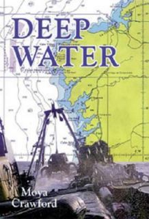 Deep Water by Moya Crawford 2003, Paperback